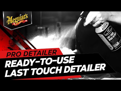 Meguiar's Last Touch Spray Detailer - 32oz