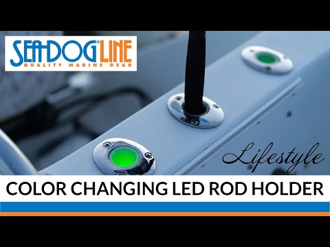 Sea-Dog LED RGB Rod Holder w/Tube Insert